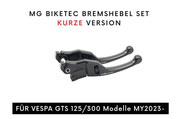 MG Biketec Bremshebelset - kurz oder lang mit ABE für Vespa GTS 125/300 ab 2023er Modelle